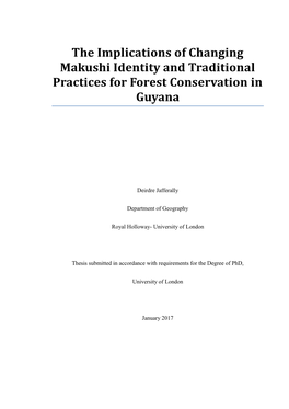 The Implications of Changing Makushi Identity and Traditional Practices for Forest Conservation in Guyana