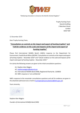 “Consultation on Controls on the Import and Export of Hunting Trophies” and “Call for Evidence on the Scale and Impacts of the Import and Export of Hunting Trophies”