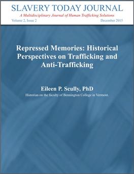 Repressed Memories: Historical Perspectives on Trafficking and Anti-Trafficking