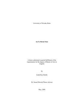 University of Nevada, Reno an Ye Harm None a Thesis Submitted in Partial Fulfillment of the Requirements for the Degree of Maste