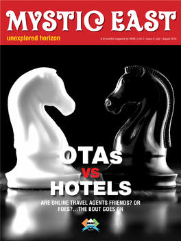 Hotels Are Online Travel Agents Friends? Or Foes?...The Bout Goes On