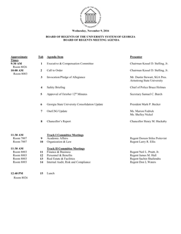 Wednesday, November 9, 2016 BOARD of REGENTS of THE