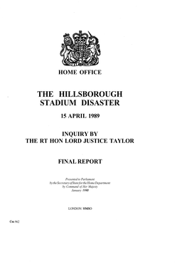 The Hillsborough Stadium Disaster