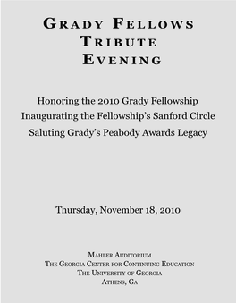 Grady Fellows Tribute Evening