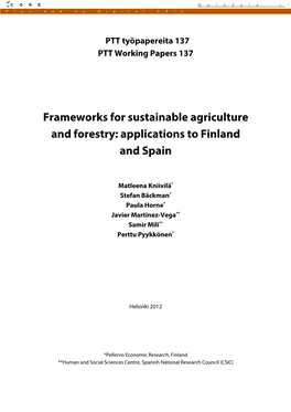 Frameworks for Sustainable Agriculture and Forestry: Applications to Finland and Spain