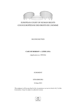 SECOND SECTION CASE of BORISOV V. LITHUANIA (Application No. 9958/04) JUDGMENT STRASBOURG 14 June 2011