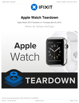 Apple Watch Teardown Guide ID: 40655 - Draft: 2021-03-04