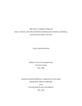 The Only Common Thread: Race, Youth, and the Everyday Rebellion of Rock and Roll, Cleveland, Ohio, 1952-1966
