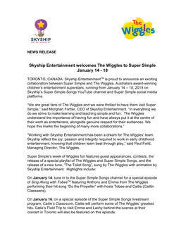 Skyship Entertainment Welcomes the Wiggles to Super Simple January 14 - 18