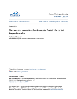 Slip Rates and Kinematics of Active Crustal Faults in the Central Oregon Cascades