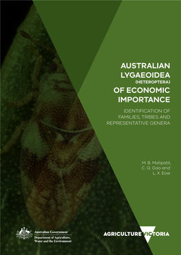 Australian Lygaeoidea (Heteroptera) of Economic Importance Identification of Families, Tribes and Representative Genera