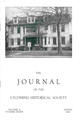 Journal of the Lycoming County Historical Society, Spring 1964