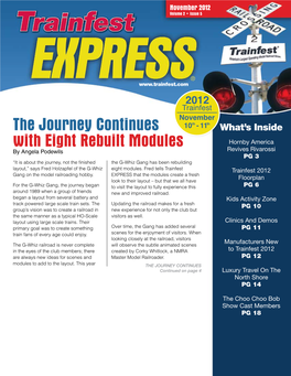 The Journey Continues with Eight Rebuilt Modules