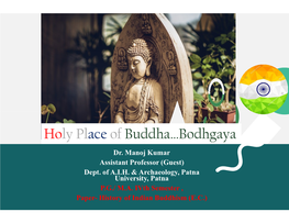 Holy Place of Buddha…Bodhgaya Dr