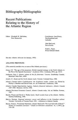 Bibliography/Bibliographie Recent Publications Relating to the History