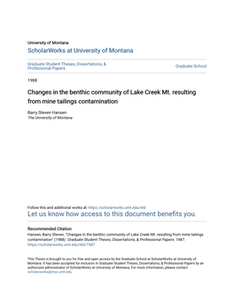 Changes in the Benthic Community of Lake Creek Mt. Resulting from Mine Tailings Contamination