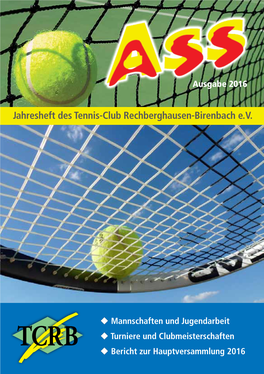 Jahresheft Des Tennis-Club Rechberghausen-Birenbach E. V