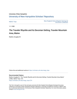The Traveler Rhyolite and Its Devonian Setting, Traveler Mountain Area, Maine
