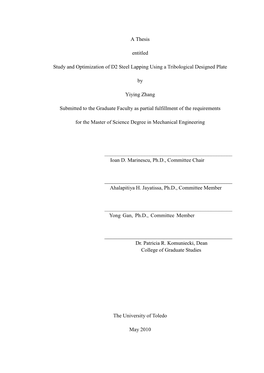 A Thesis Entitled Study and Optimization of D2 Steel Lapping