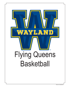 Women's Basketball 1 Team & Individual Records Team Records WINS, SEASON MOST FREE THROW ATTEMPTS MOST FIELD GOALS MADE Most: 37 (37-4) 1952-53 Game: 55 V