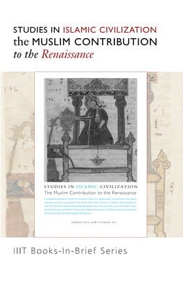 Studies in Islamic Civilization: the Muslim Contribution to the Renaissance