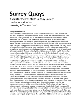 Surrey Quays a Walk for the Twentieth Century Society Leader John Goodier Saturday 31St March 2012