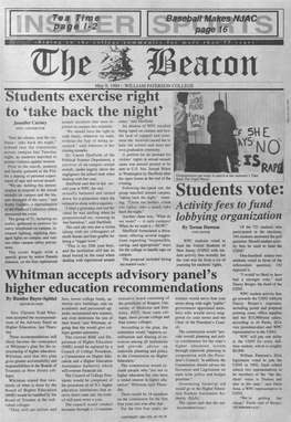 Peacott May 9, 1994 • WILLIAM PATERSON COLLEGE Students Exercise Right to 'Take Back the Night' Jennifer Carney Assault Incidents That Were Re­ Cases," Said Sheffield