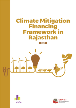 Climate Mitigation Financing Framework in Rajasthan 2020 Copyright: This Document Is Not a Priced Publication