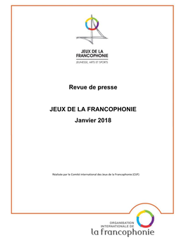 Revue De Presse JEUX DE LA FRANCOPHONIE Janvier 2018
