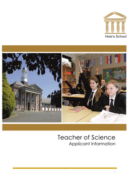 Dear Applicant, We Are Delighted That You Have Expressed an Interest in the Post of Teacher of Science at Hele’S School