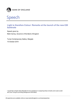 Light Is Therefore Colour: Remarks at the Launch of the New £20 Banknote