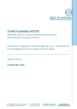 TOWN PLANNING REPORT 4499-4651 Mount Lindesay Highway, North Maclean North Maclean Enterprise Precinct