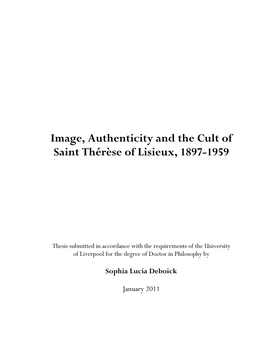 Image, Authenticity and the Cult of Saint Thérèse of Lisieux, 1897-1959