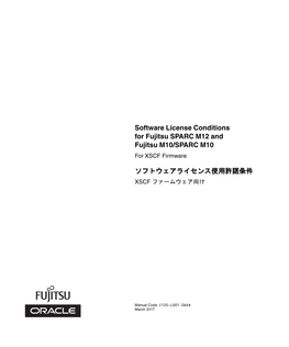 Software License Conditions for Fujitsu SPARC M12 and Fujitsu M10/SPARC M10 for XSCF Firmware