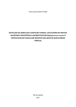 Ana Luiza Coutinho Favilla DETECÇÃO DE GENES QUE CODIFICAM TOXINAS, LEUCOCIDINA DE PANTON