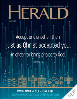 Just As Christ Accepted You, in Order to Bring Praise to God