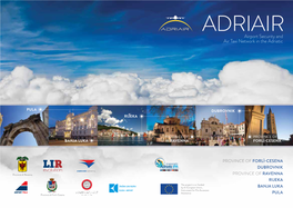 ADRIAIR Airport Security and Air Taxi Network in the Adriatic