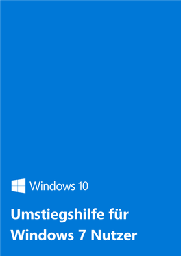 Umstiegshilfe Für Windows 7 Nutzer