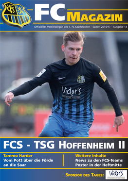 FCS - TSG HOFFENHEIM II Tammo Harder Weitere Inhalte Vom Pott Über Die Förde News Zu Den FCS-Teams an Die Saar Poster in Der Heftmitte