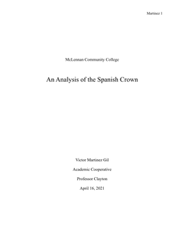 An Analysis of the Spanish Crown