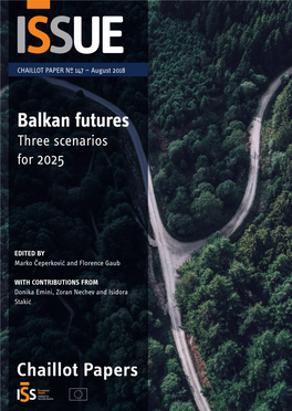 Balkan Futures Three Scenarios for 2025