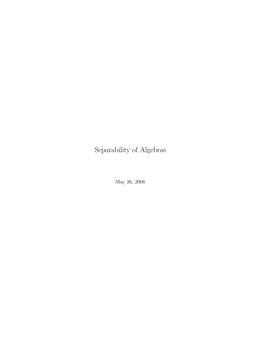 Separability of Algebras