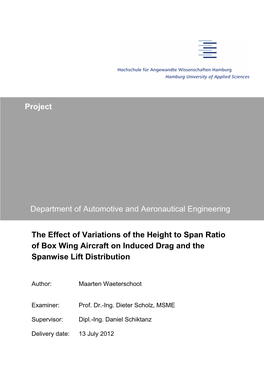The Effect of Variations of the Height to Span Ratio of Box Wing Aircraft on Induced Drag and the Spanwise Lift Distribution