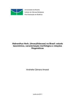 Amaryllidaceae) No Brasil: Estudo Taxonômico, Caracterização Morfológica E Relações Filogenéticas