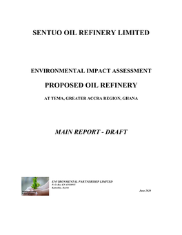 Sentuo Oil Refinery Limited Proposed Oil Refinery