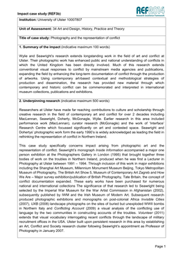 Impact Case Study (Ref3b) Page 1 Institution: University of Ulster 10007807 Unit of Assessment: 34 Art and Design, History, Prac