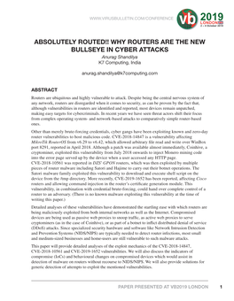 WHY ROUTERS ARE the NEW BULLSEYE in CYBER ATTACKS Anurag Shandilya K7 Computing, India