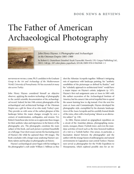 The Father of American Archaeological Photography