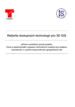 Rešerše Dostupných Technologií Pro 3D GIS