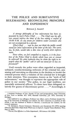 Police and Substantive Rulemaking: Reconciling Principle and Expediency